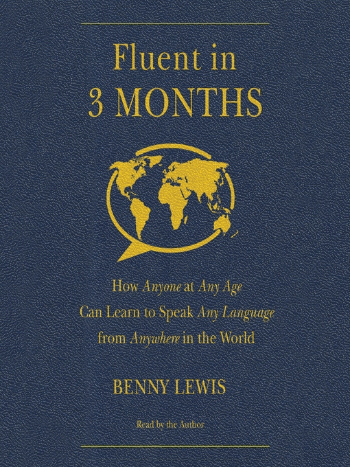 Title details for Fluent in 3 Months by Benny Lewis - Wait list